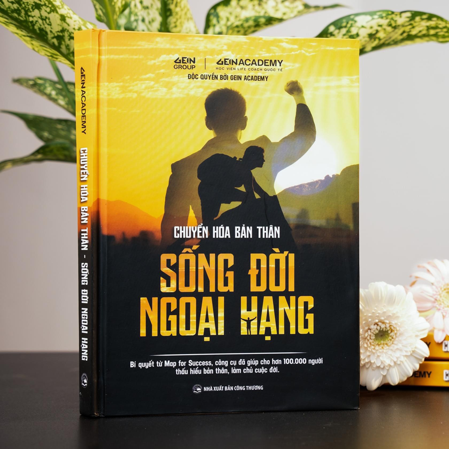 CHUYỂN HÓA BẢN THÂN , SỐNG ĐỜI NGOẠI HẠNG